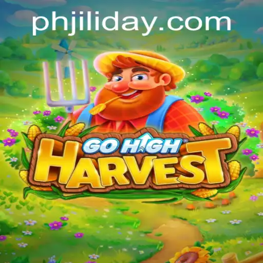 Exploring GoHighHarvest: A New Adventure with Jiliday