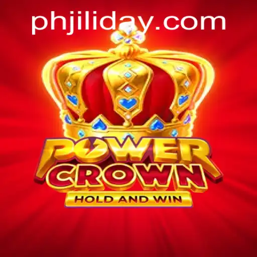 Exploring the Thrills of PowerCrown and the Quest for Jiliday