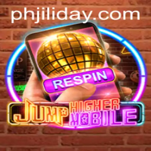 Exploring JumpHighermobile: The Ultimate Gaming Experience with Jiliday