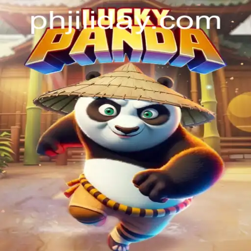 Exploring LuckyPanda: The Rich and Exciting Jiliday Experience