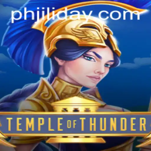 Exploring the Mystical Realm of TempleofThunder and the Enigmatic Jiliday